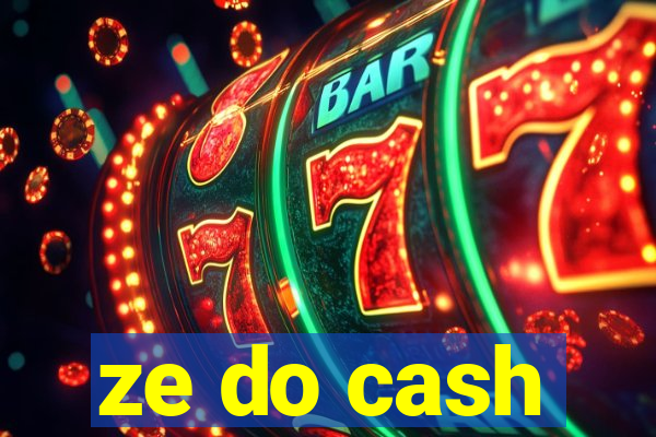 ze do cash